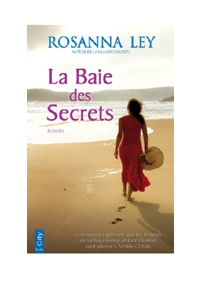 Télécharger La Baie des Secrets PDF Gratuit - Rosanna Ley.pdf